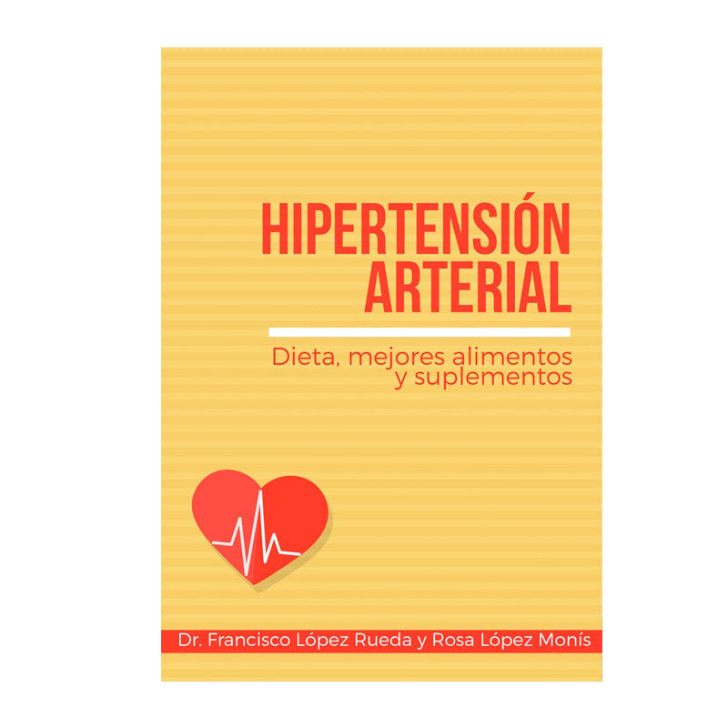 E-BOOK HIPERTENSIÓN ARTERIAL - DR. FRANCISCO LÓPEZ RUEDA Y ROSA LÓPEZ MONÍS