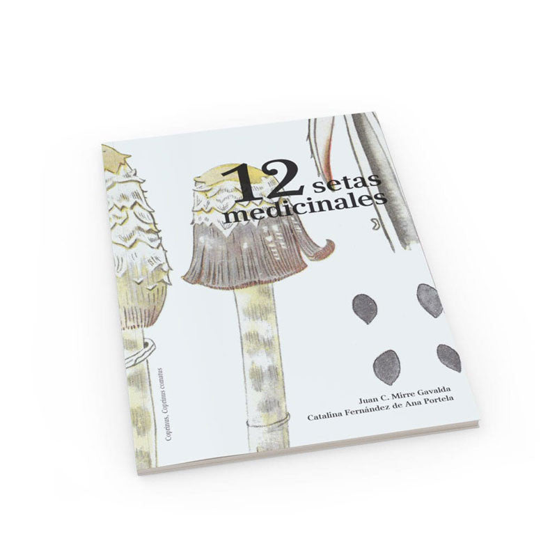 Libro" 12 Setas medicinales para la salud " - HIFAS DA TERRA